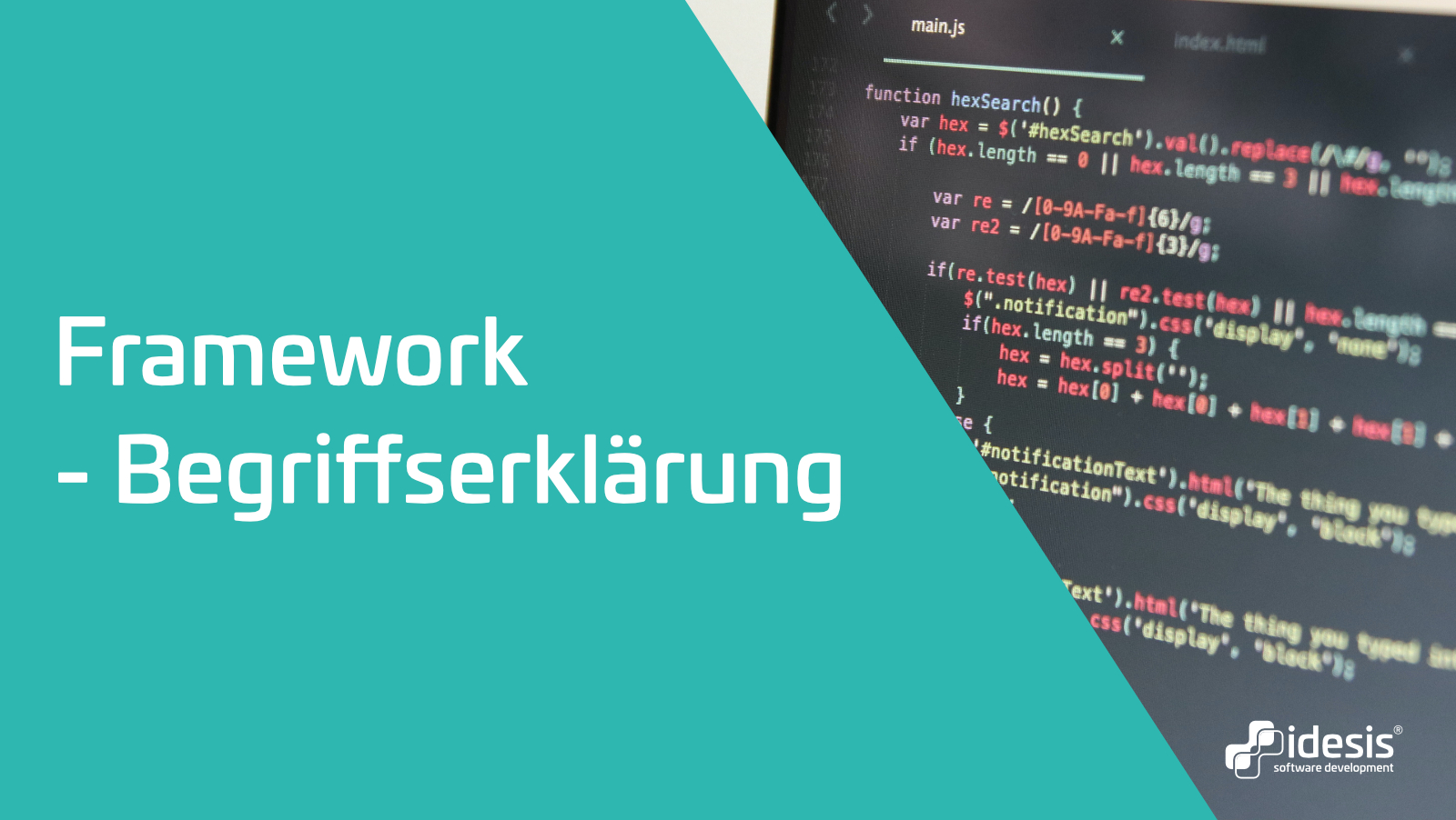 Ein Bildschirm auf dem Code zu sehen ist, neben dem Titel: Framework - Begriffserklärung